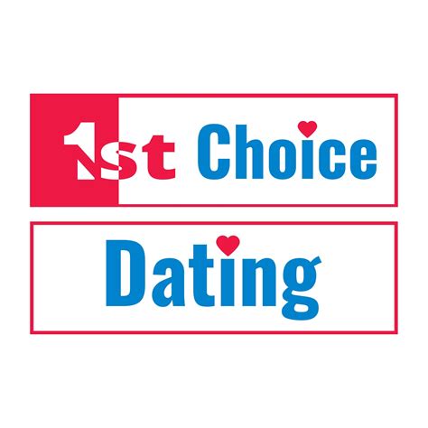 1st choice dating
